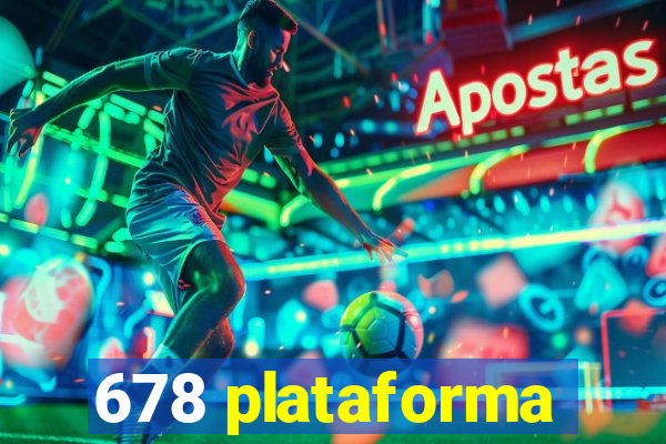 678 plataforma